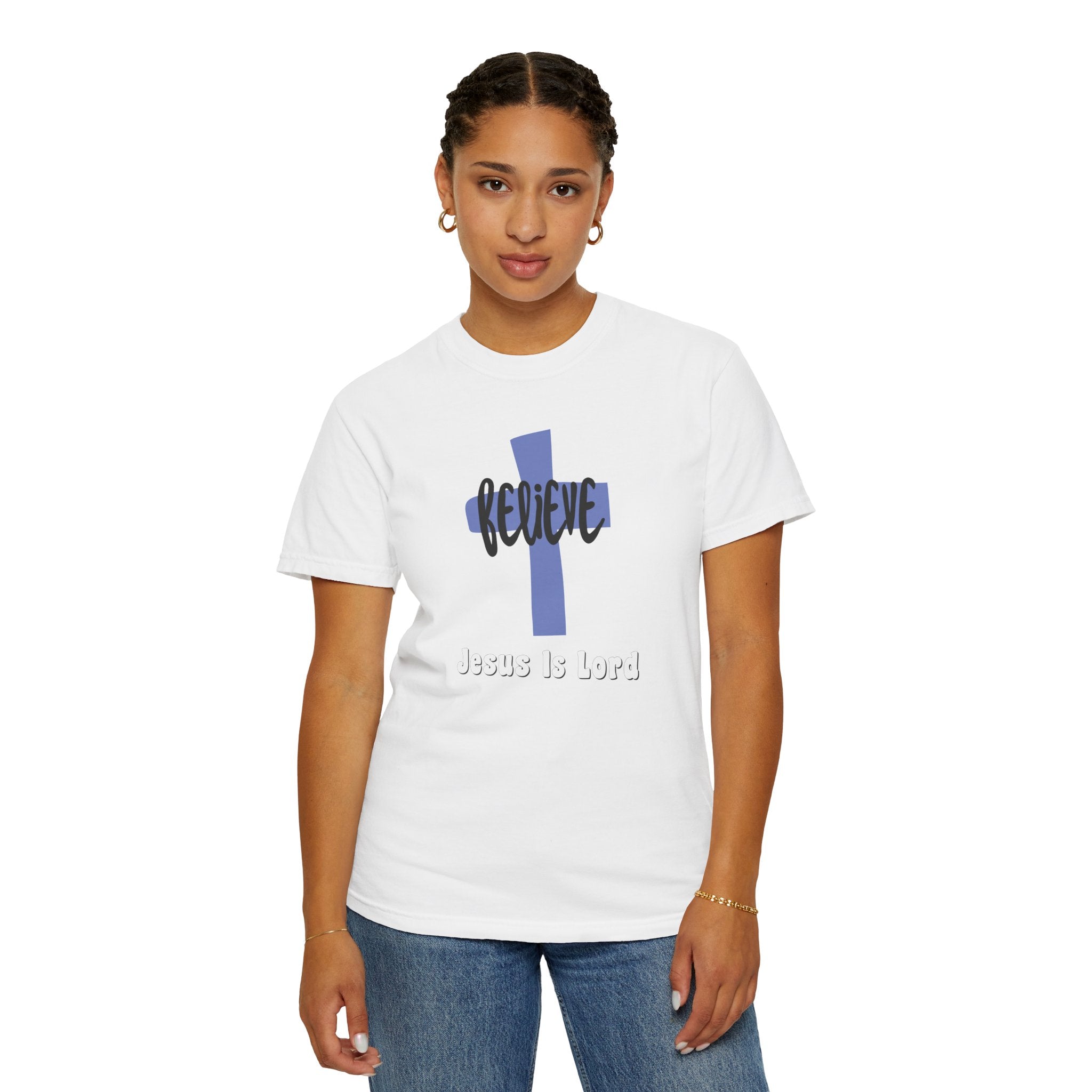 Believe Jesus Is Lord Unisex Relaxed Fit T-Shirt
