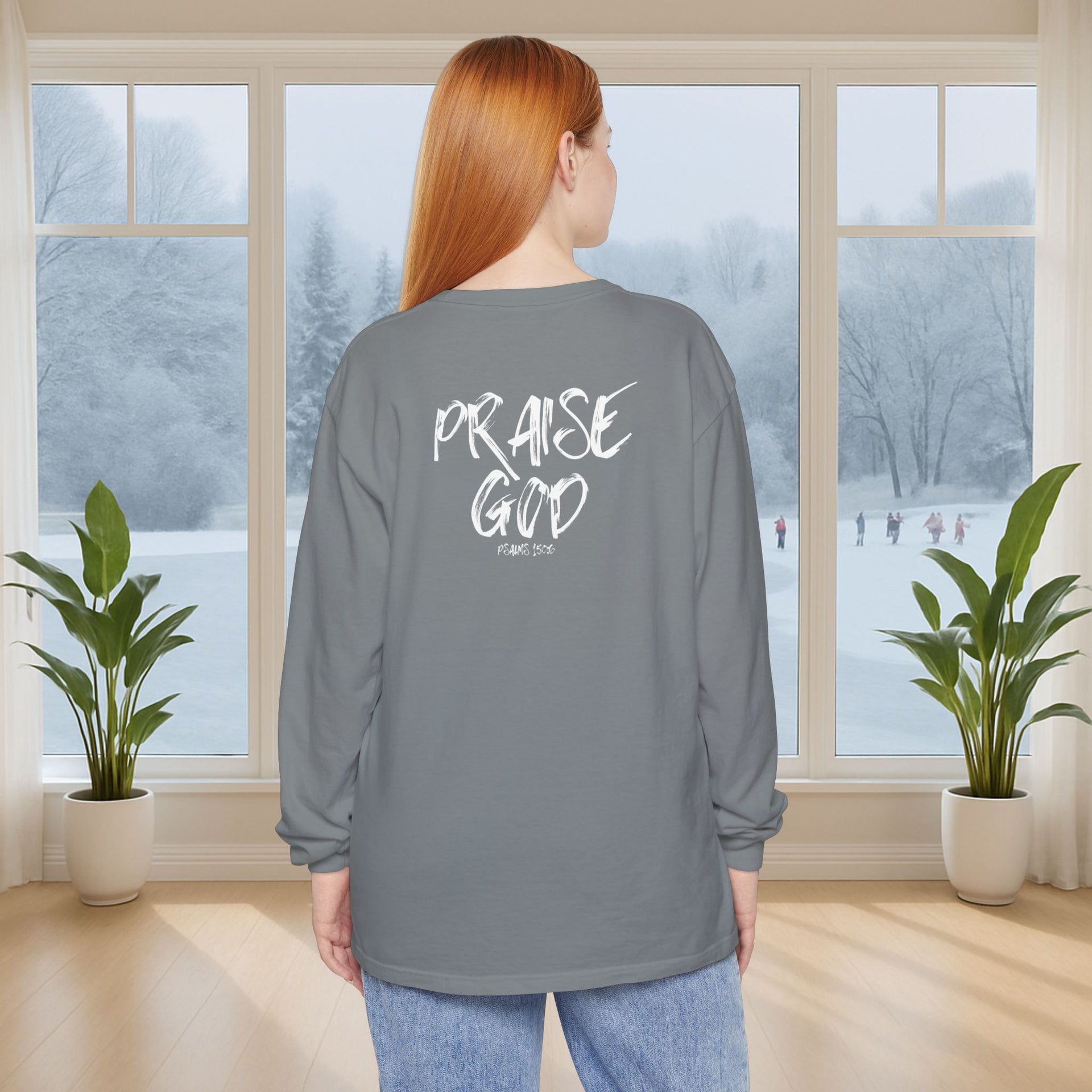 Praise God Long Sleeve T-Shirt - My Faith My Father