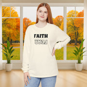 Faith Over Fear Unisex Relaxed Fit Long Sleeve T-Shirt - My Faith My Father