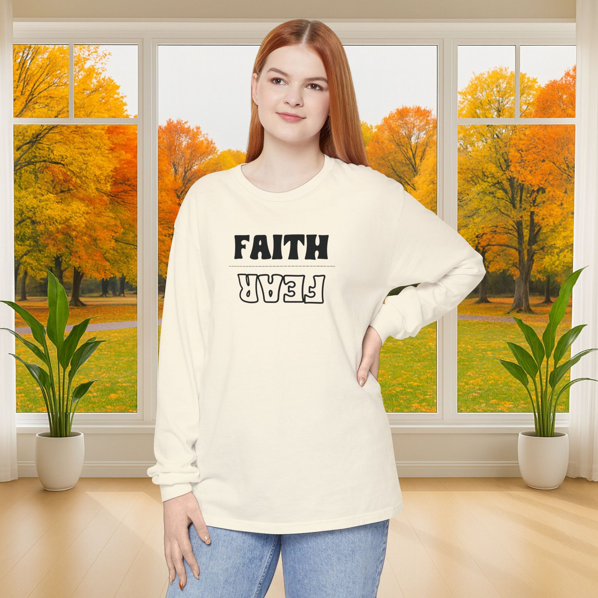 Faith Over Fear Unisex Relaxed Fit Long Sleeve T-Shirt - My Faith My Father