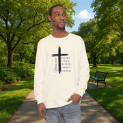 You Are Known, Loved, Worthy, Chosen, Enough  Unisex Relaxed Fit Long Sleeve T-Shirt - My Faith My Father