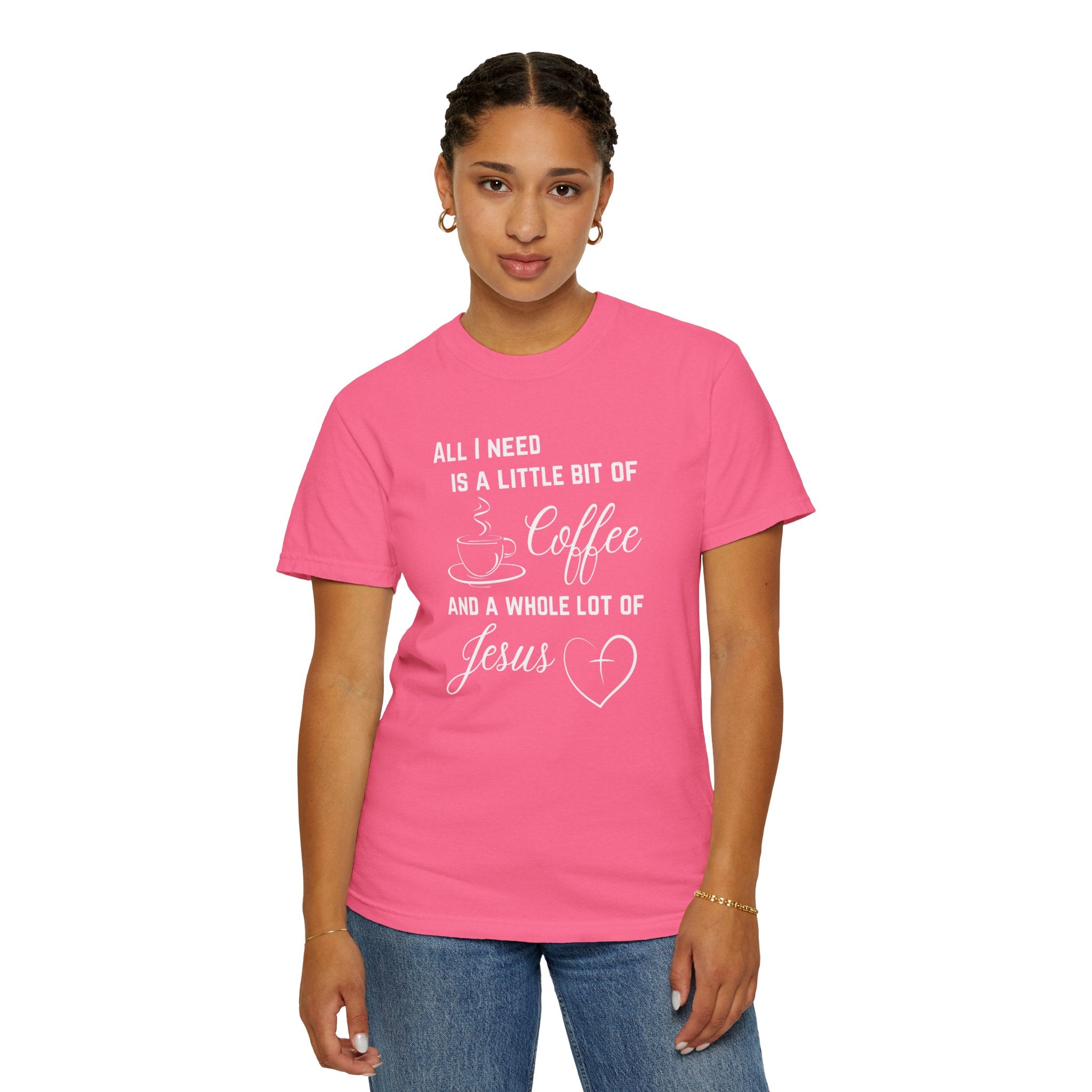 All I Need Unisex Relaxed Fit T-Shirt