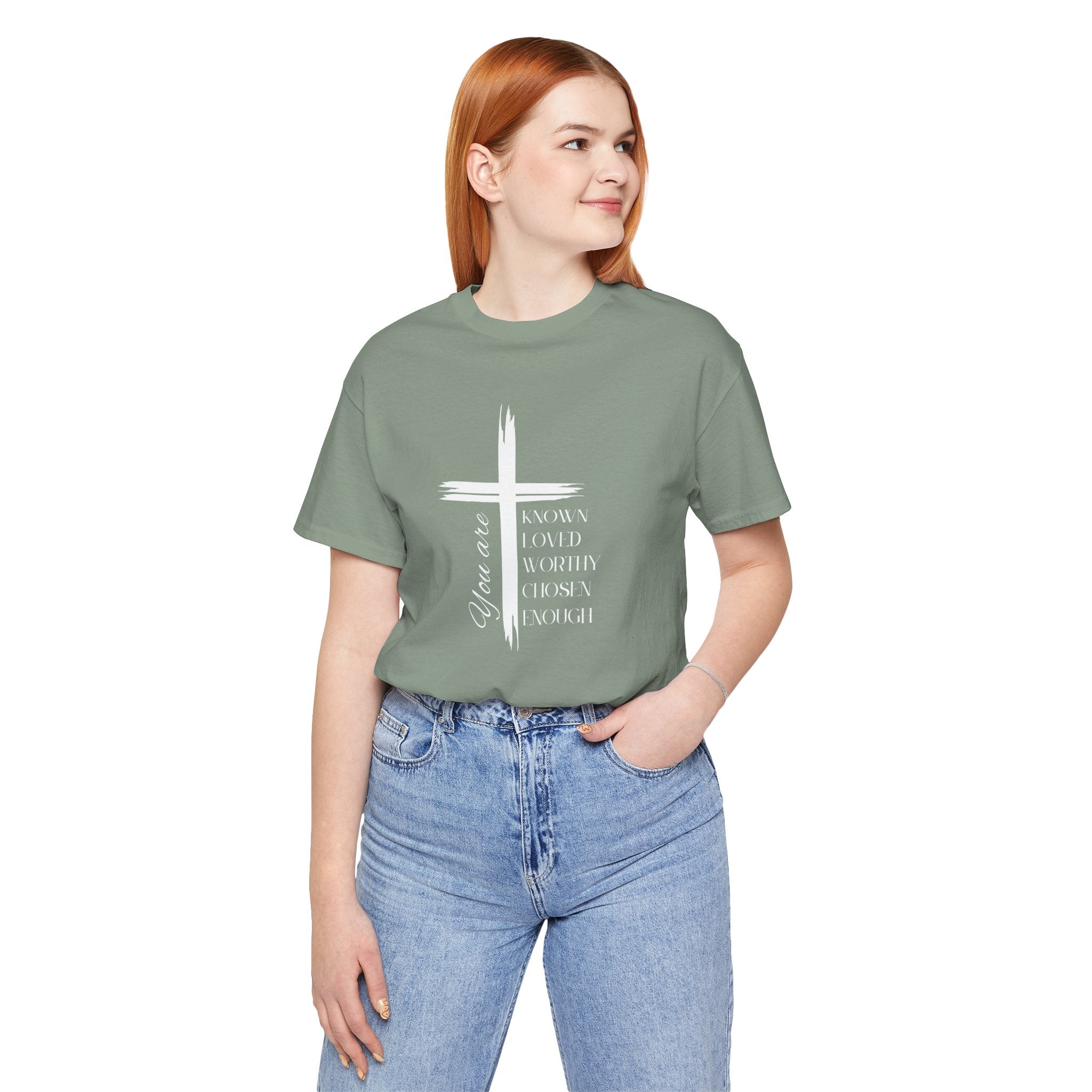 You are Known, Loved, Worthy, Chosen, Enough Unisex T-Shirt