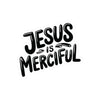 Jesus is Merciful Kiss-Cut Stickers - My Faith My Father