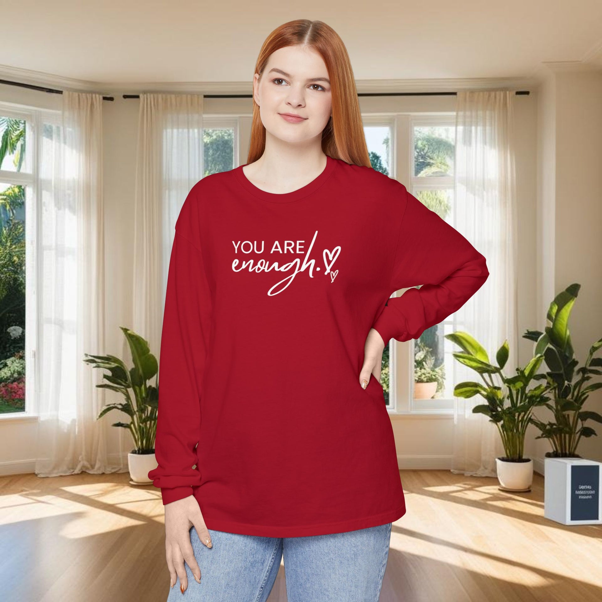 You Are Enough Unisex Relaxed Fit Long Sleeve T-Shirt - My Faith My Father