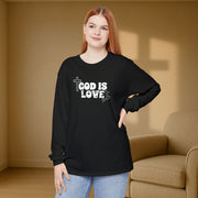 God is Love Unisex Relaxed Fit Long Sleeve T-Shirt - My Faith My Father