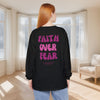 Faith Over Fear Pink Unisex Relaxed Fit Long Sleeve T-Shirt - My Faith My Father