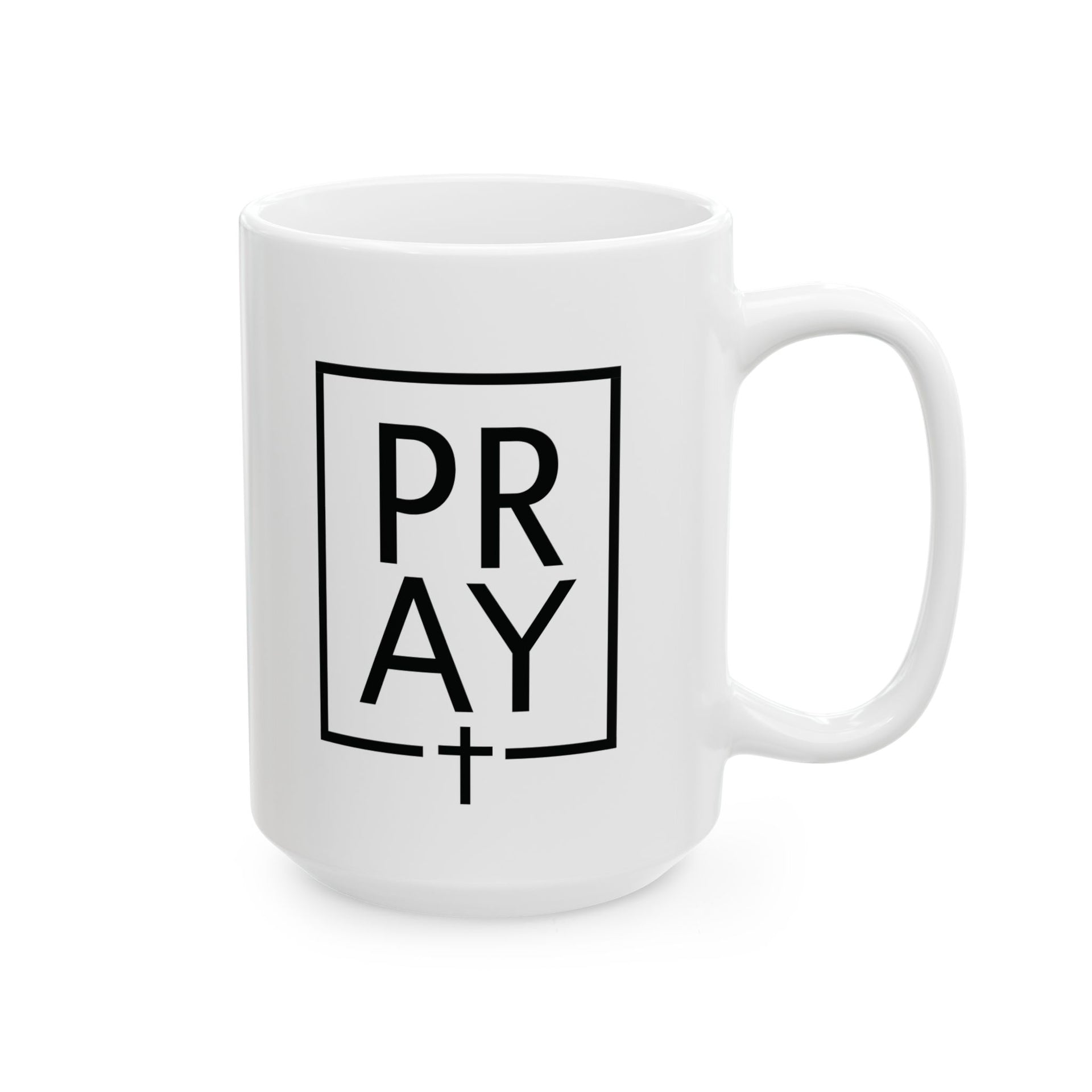 Pray  + Cross Ceramic Coffee Mug - My Faith My Father