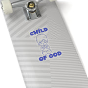 Child of God Kiss-Cut Stickers - My Faith My Father