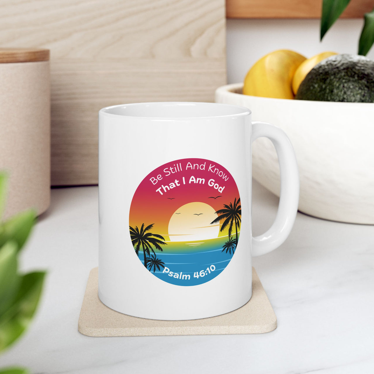 Be Still And Know That I Am God Ceramic Mug - My Faith My Father