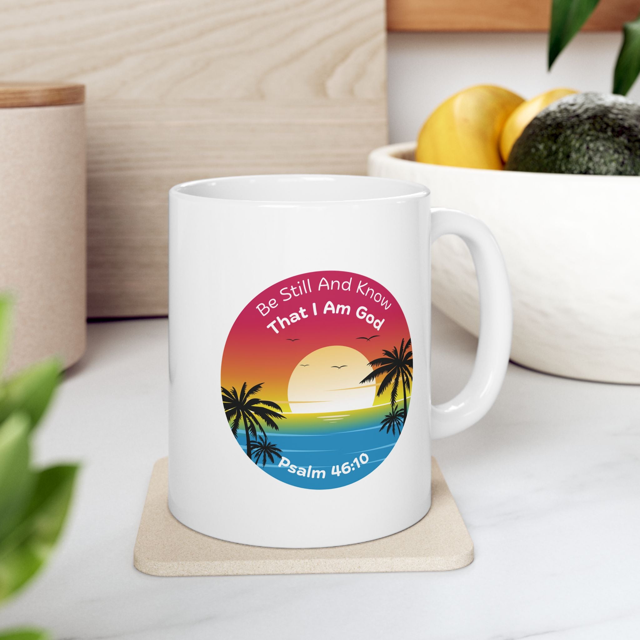 Be Still And Know That I Am God Ceramic Mug