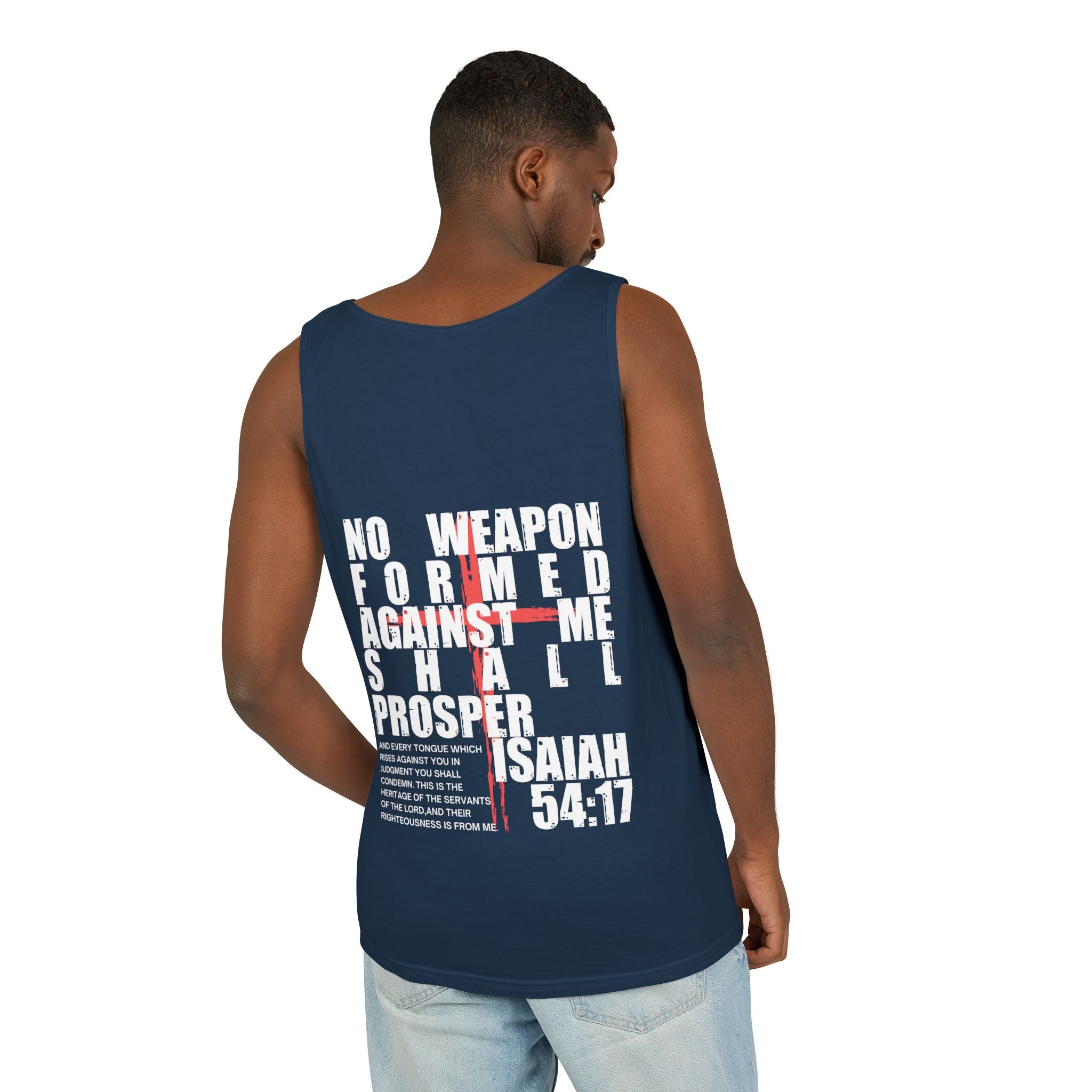 Isaiah 54:17 No Weapon Formed Against Me Relaxed Fit Tank Top, Unisex Muscle Tee, Christian Shirt, Inspirational Tank, Sleeveless Top,