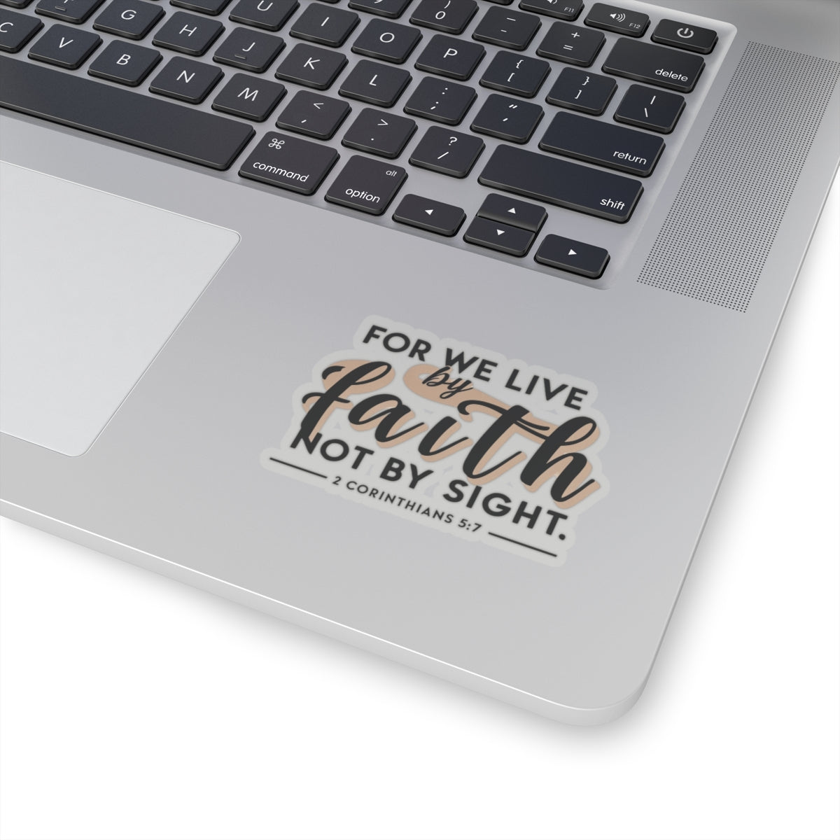 For We Live By Faith, Not By Sight Kiss-Cut Stickers - My Faith My Father