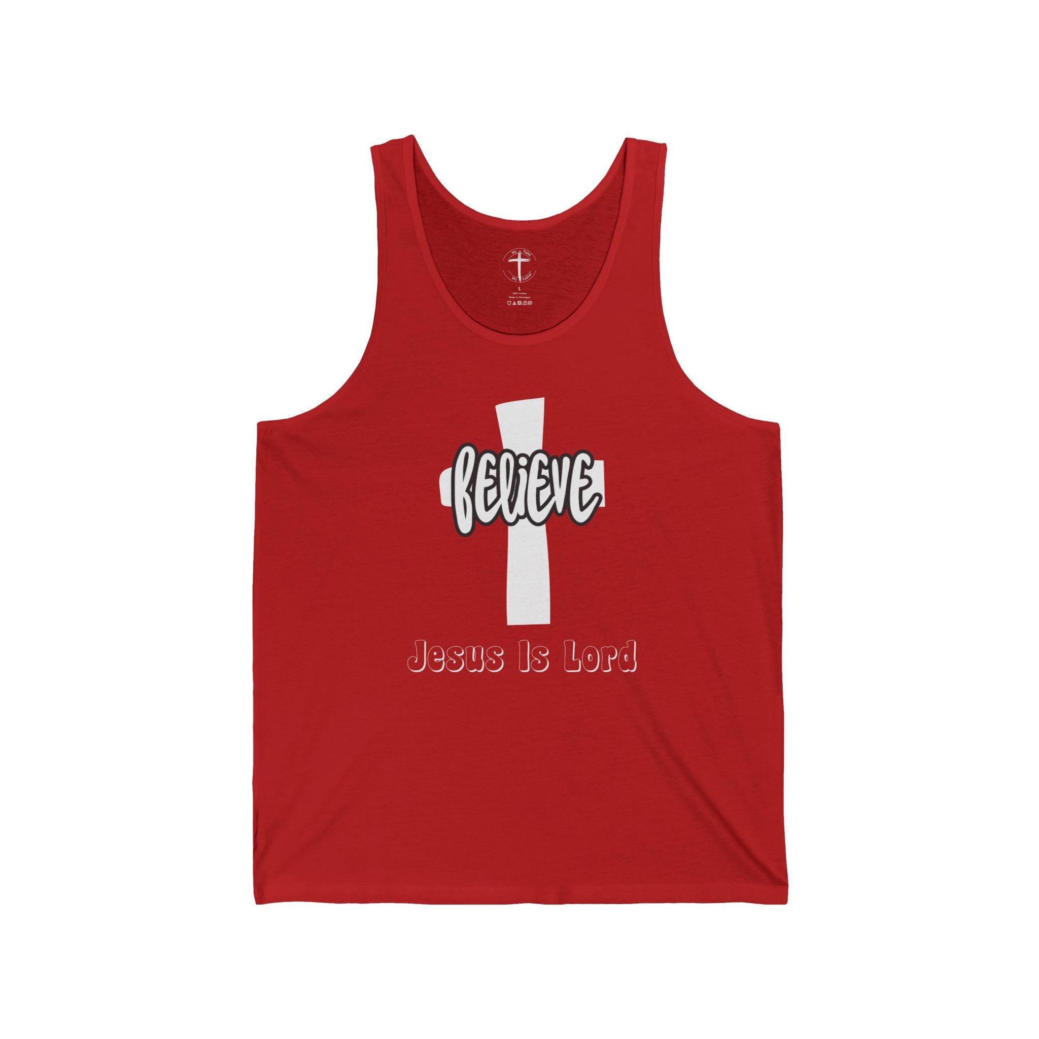 Believe Jesus Is Lord Tank Top, Christian Religious Tank Top, Unisex Jersey Muscle Tee, Faithful Workout Apparel, Inspirational Gift