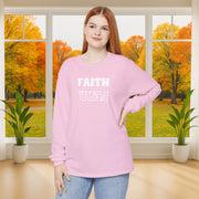 Faith Over Fear Unisex Relaxed Fit Long Sleeve T-Shirt - My Faith My Father