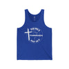 Pray Over It Unisex Tank Top - My Faith My Father
