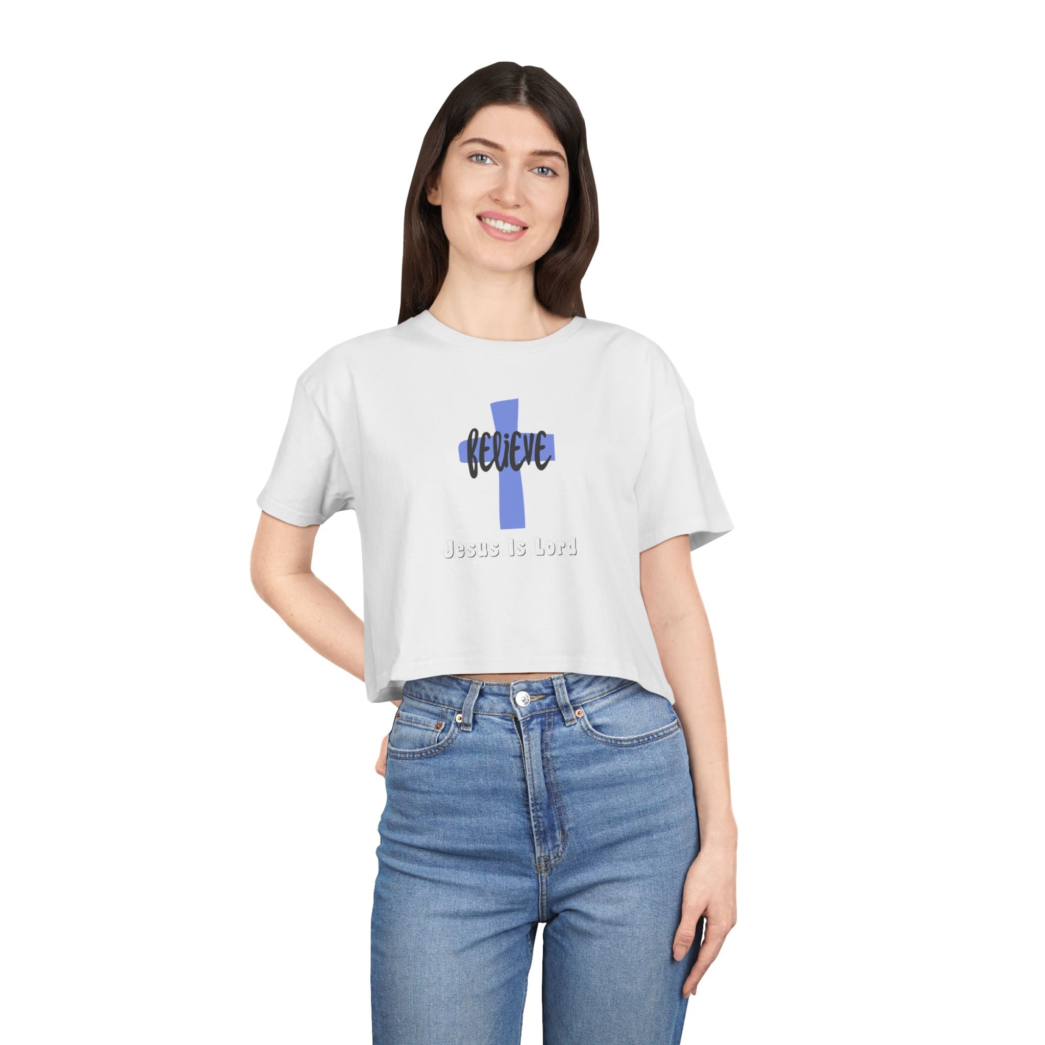 Believe Jesus Is Lord Women's Crop Tee