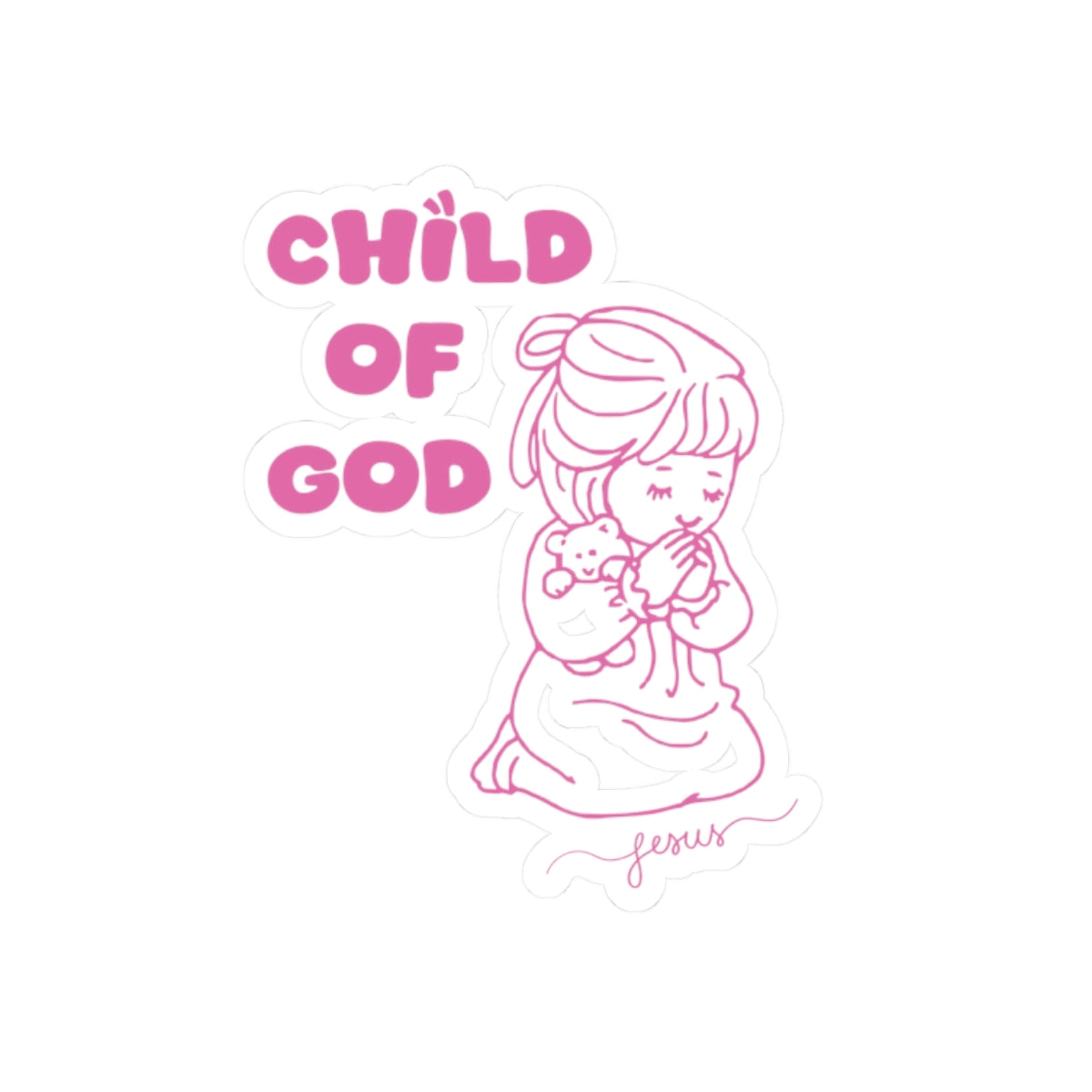 Child of God Kiss-Cut Stickers - My Faith My Father
