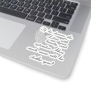 Lilies Kiss-Cut Stickers - My Faith My Father