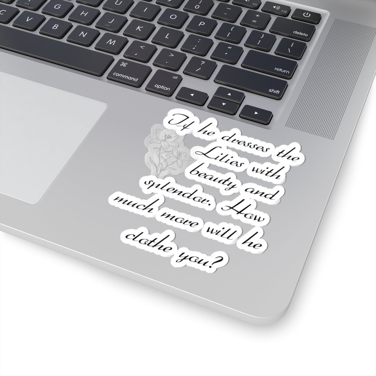 Lilies Kiss-Cut Stickers - My Faith My Father