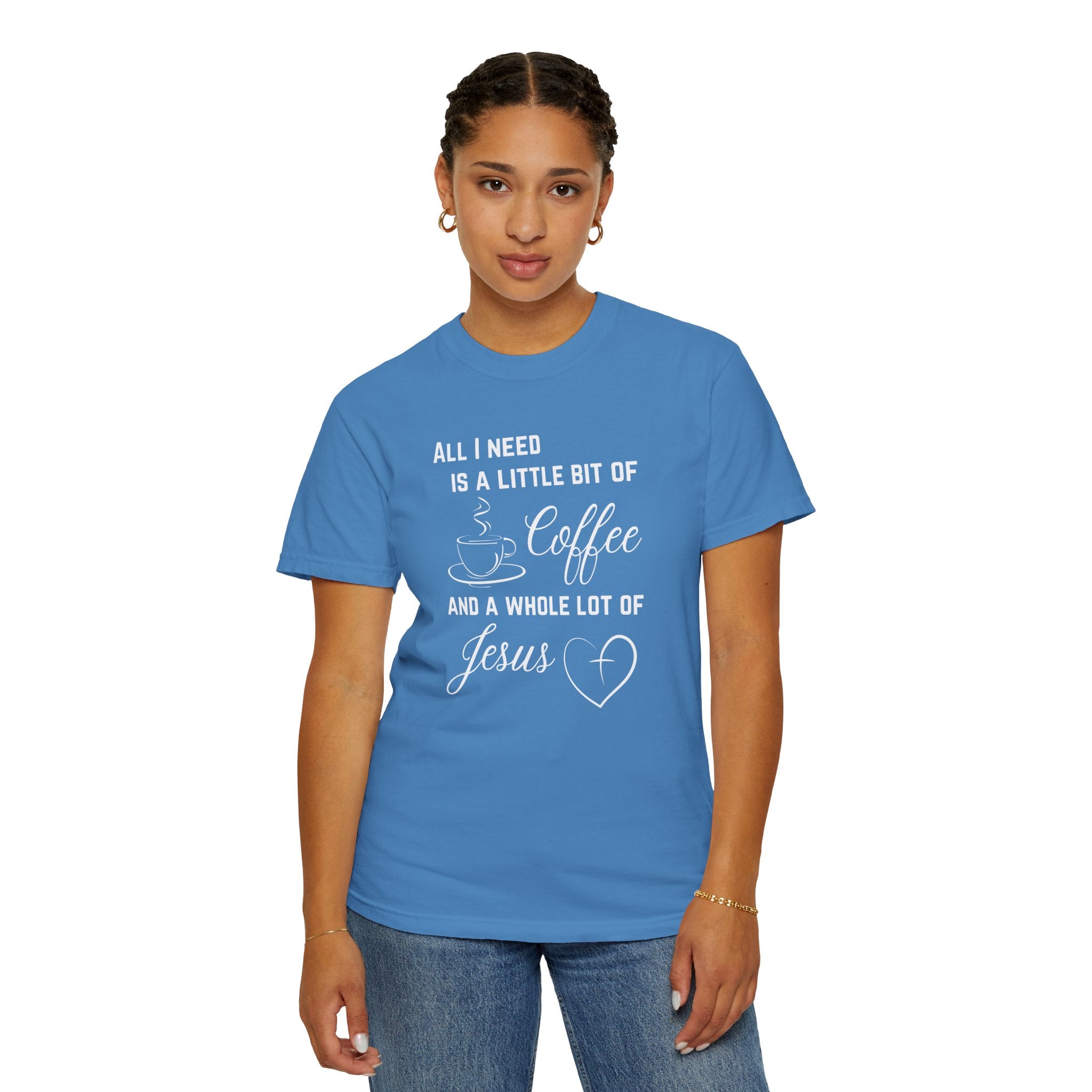 All I Need Unisex Relaxed Fit T-Shirt