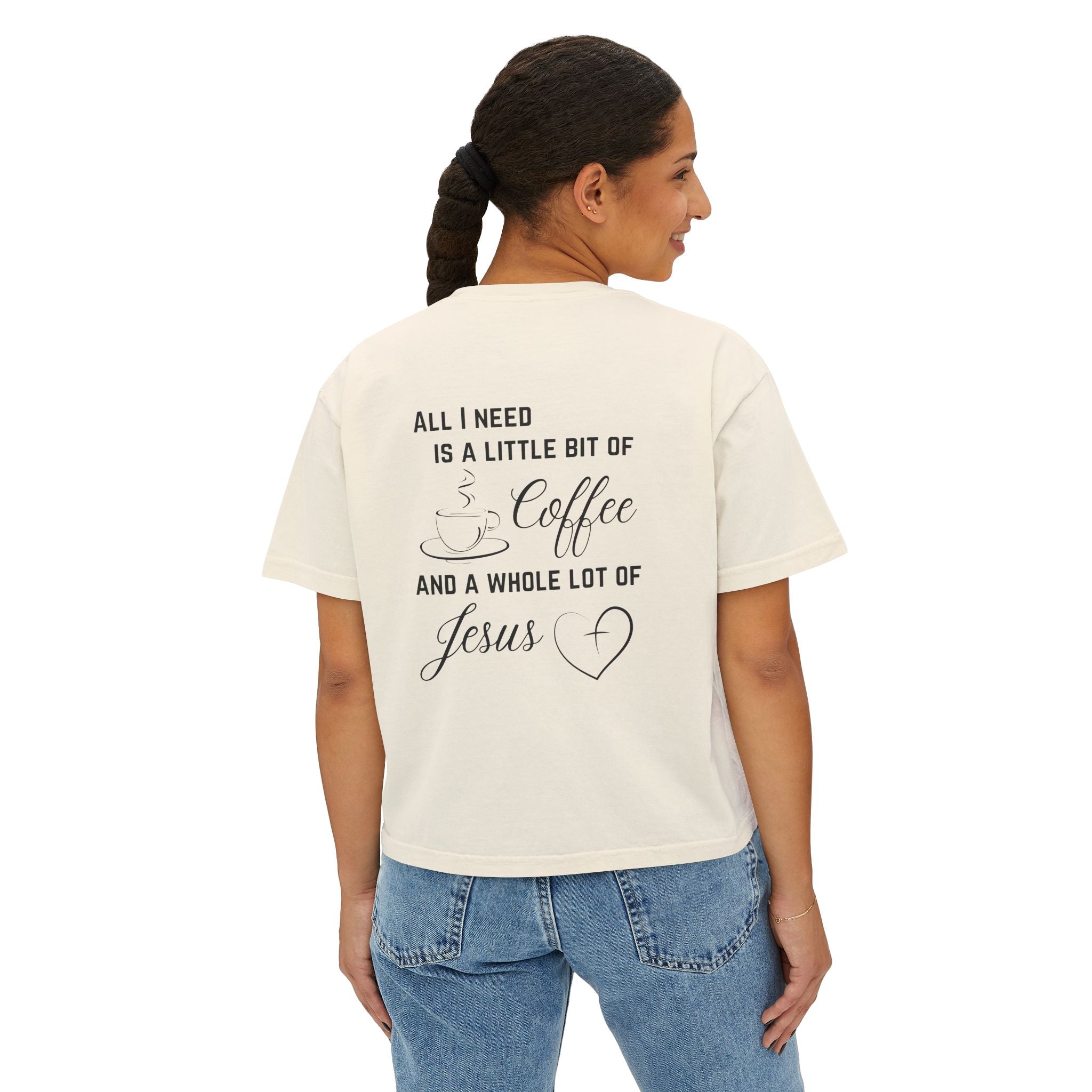 All I Need Women's Boxy T-Shirt
