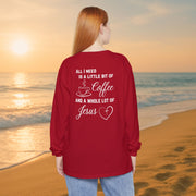 All I Need Unisex Relaxed Fit Long Sleeve T-Shirt - My Faith My Father