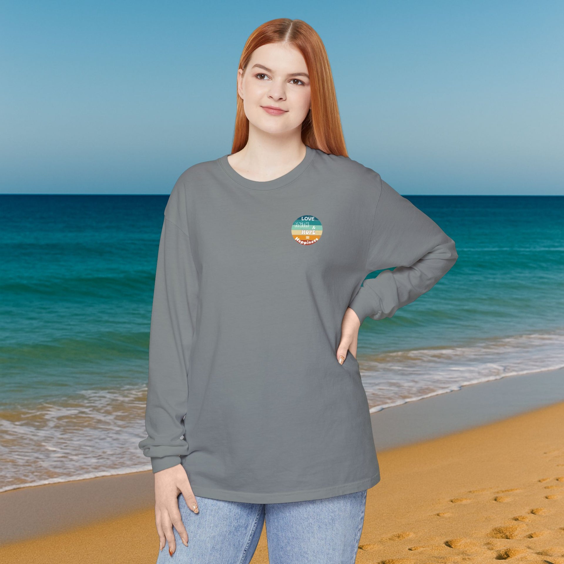 Love, Faith & Hope = Happiness Unisex Relaxed Fit Long Sleeve T-Shirt - My Faith My Father