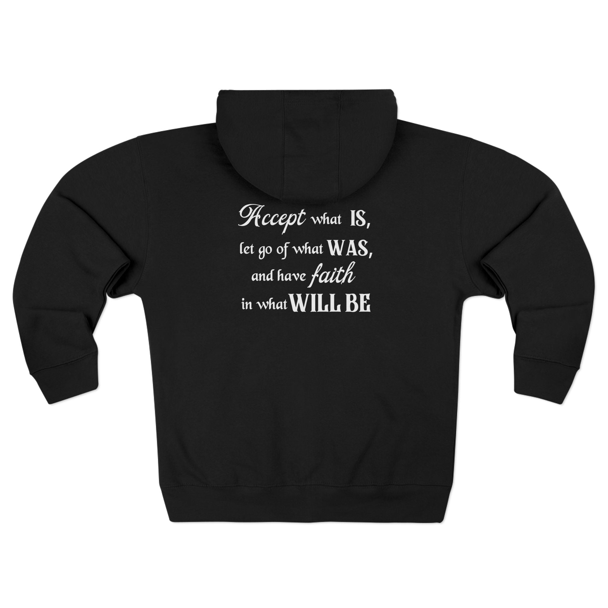 Accept What Is Unisex Zip Hoodie