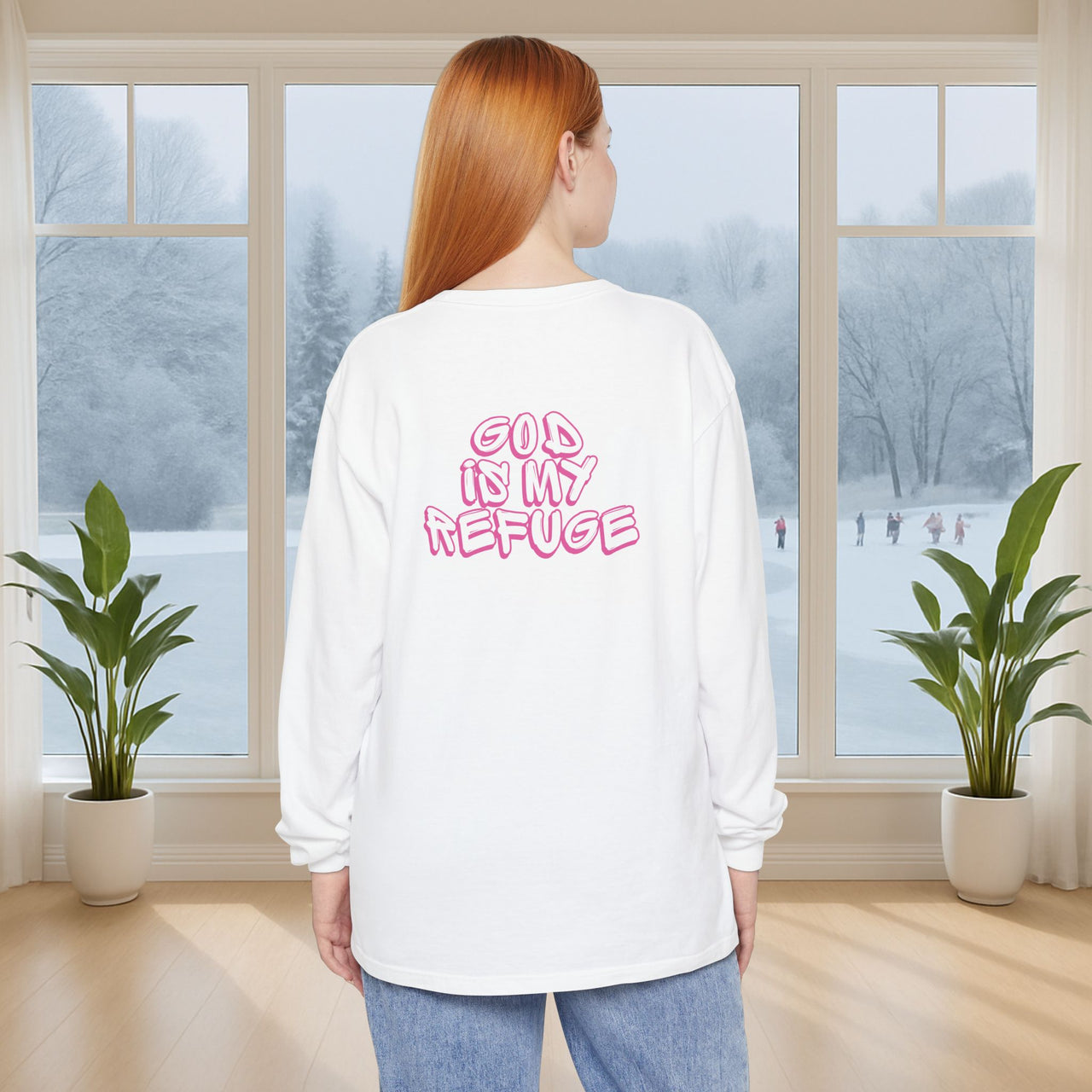 God is My Refuge Unisex Relaxed Fit Long Sleeve T-Shirt - My Faith My Father
