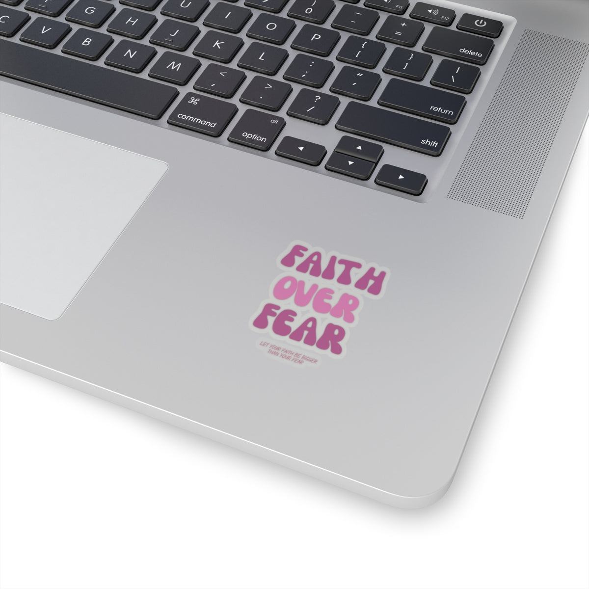 Faith Over Fear Kiss-Cut Stickers - My Faith My Father