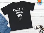 Child of Faith (Boy) Baby T-Shirt - My Faith My Father
