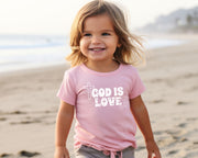 God is Love Toddler T-Shirt - My Faith My Father