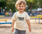 God is Love Toddler T-Shirt - My Faith My Father