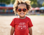 God Loves You Toddler T-Shirt - My Faith My Father
