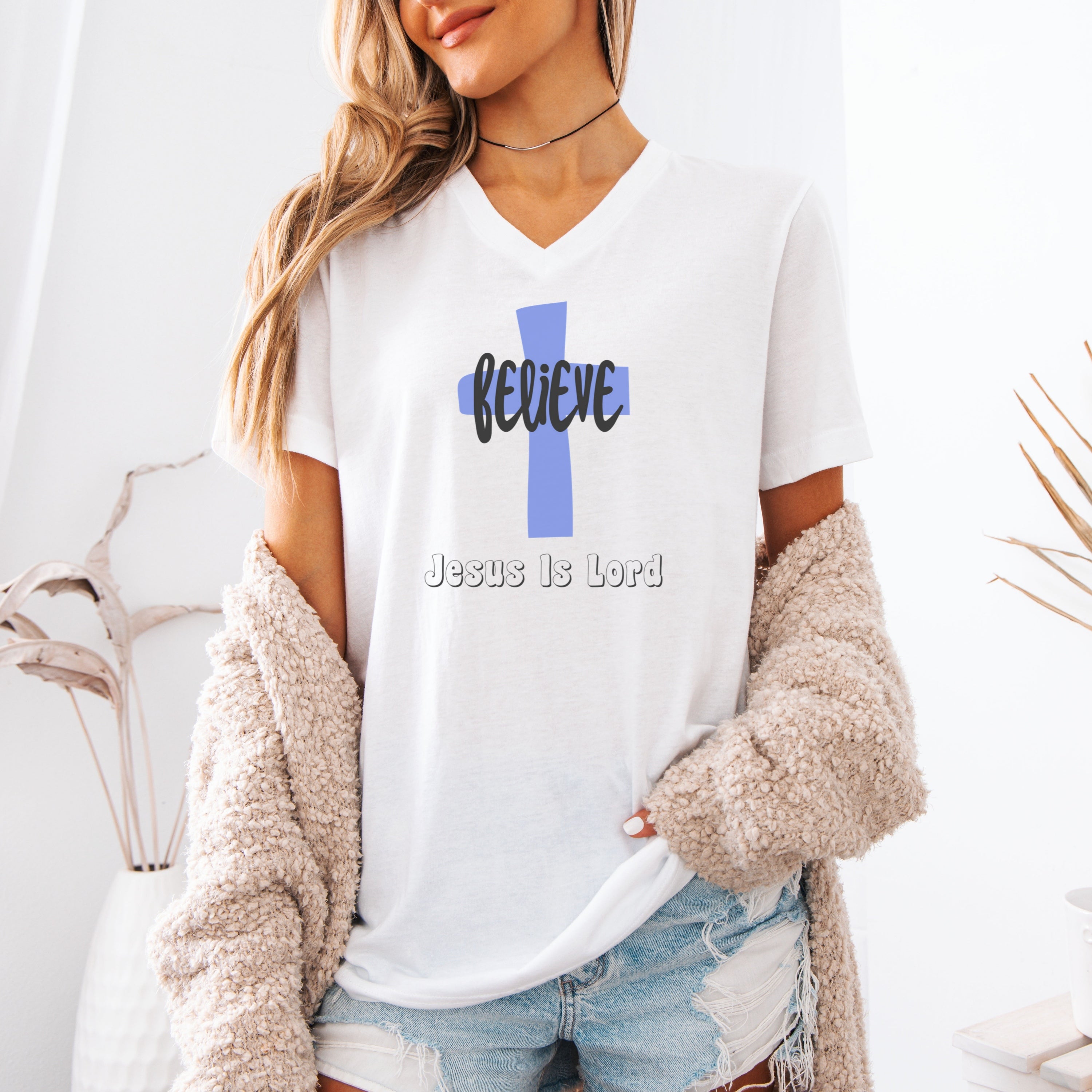 Believe Jesus Is Lord Unisex V-Neck T-Shirt