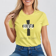 Believe Jesus is Lord Women's Tee - My Faith My Father