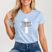 Believe Jesus is Lord Women's Tee - My Faith My Father