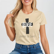Believe Jesus is Lord Women's Tee - My Faith My Father