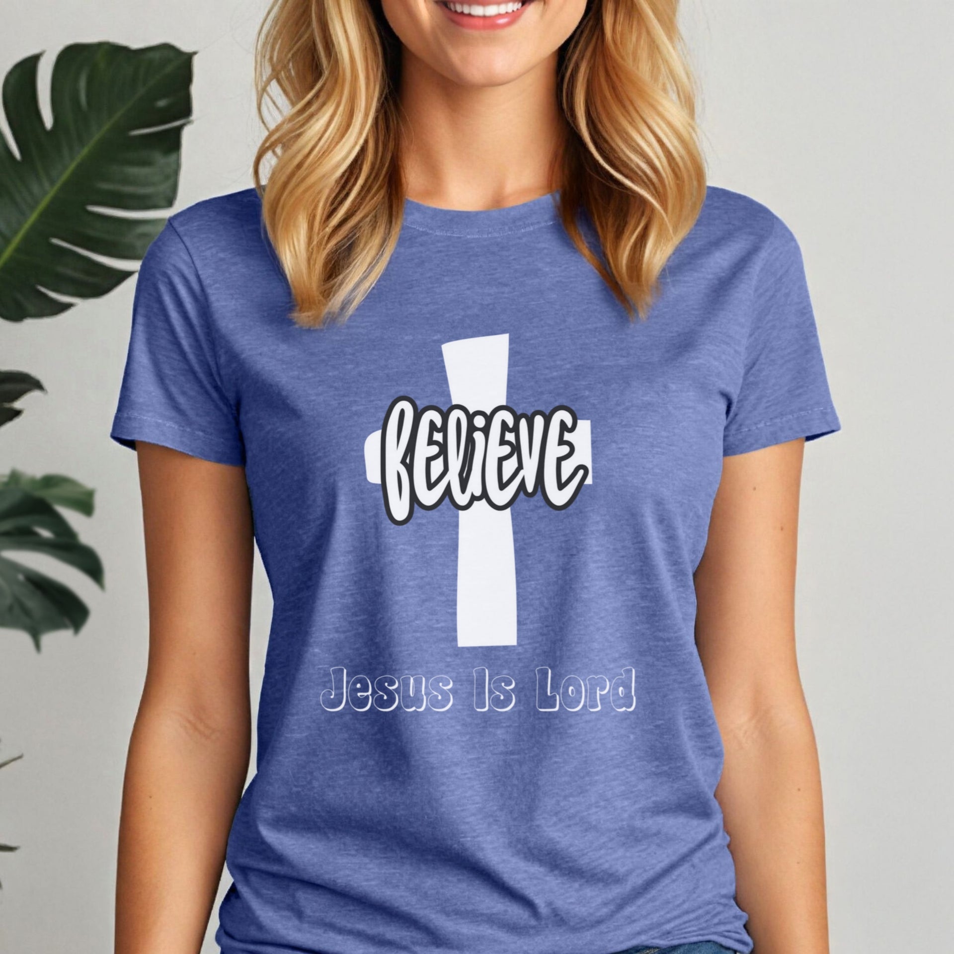 Believe Jesus is Lord Women's Tee - My Faith My Father