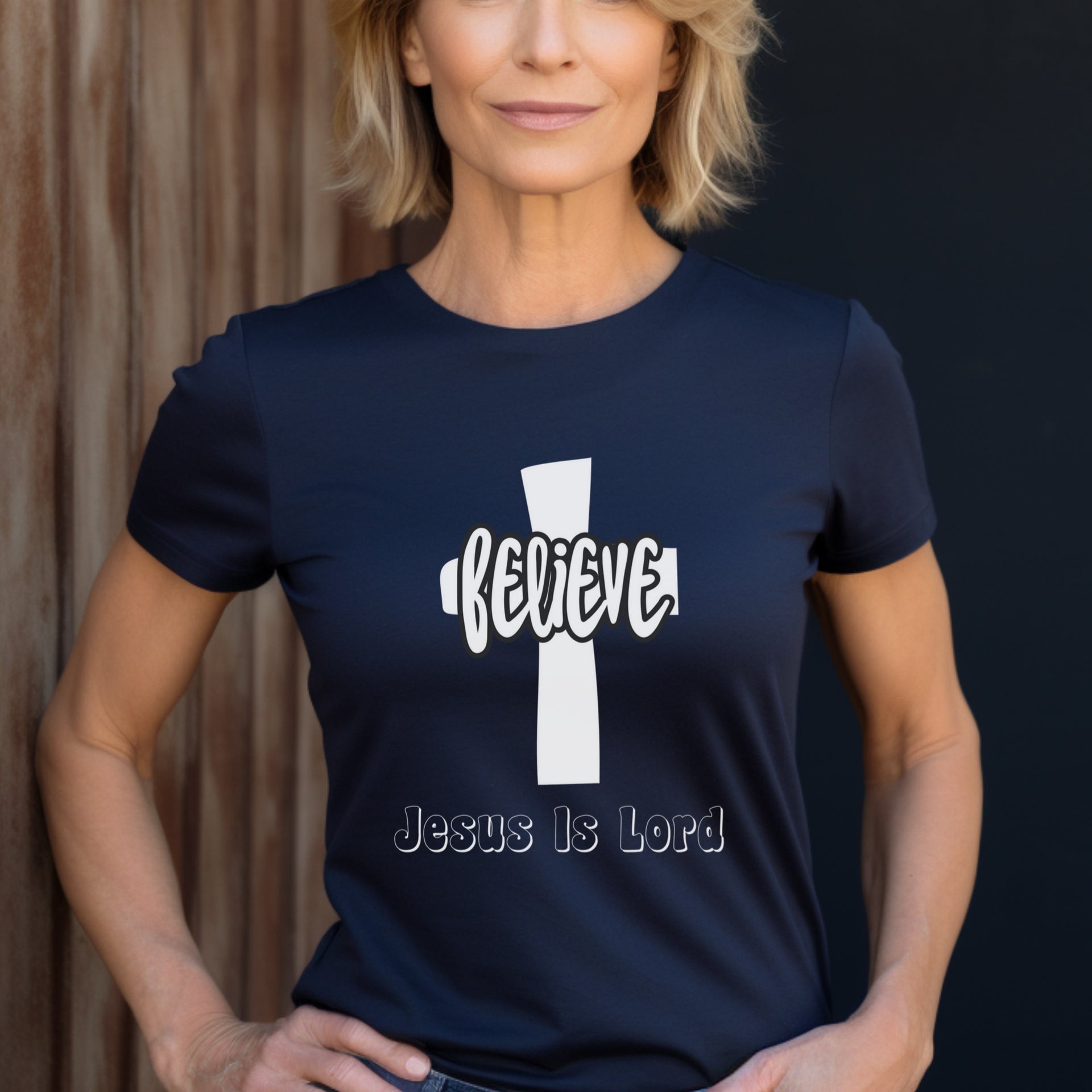Believe Jesus is Lord Women's Tee - My Faith My Father