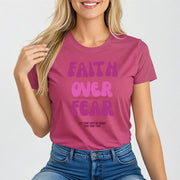 Faith Over Fear Pink Women's Tee - My Faith My Father