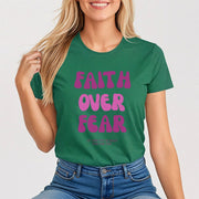 Faith Over Fear Pink Women's Tee - My Faith My Father