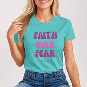 Faith Over Fear Pink Women's Tee - My Faith My Father