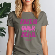Faith Over Fear Pink Women's Tee - My Faith My Father