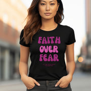 Faith Over Fear Pink Women's Tee - My Faith My Father
