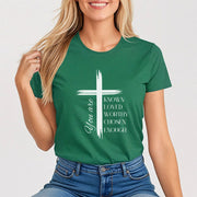 You Are Known Loved Worthy Chosen Enough Women's Tee - My Faith My Father