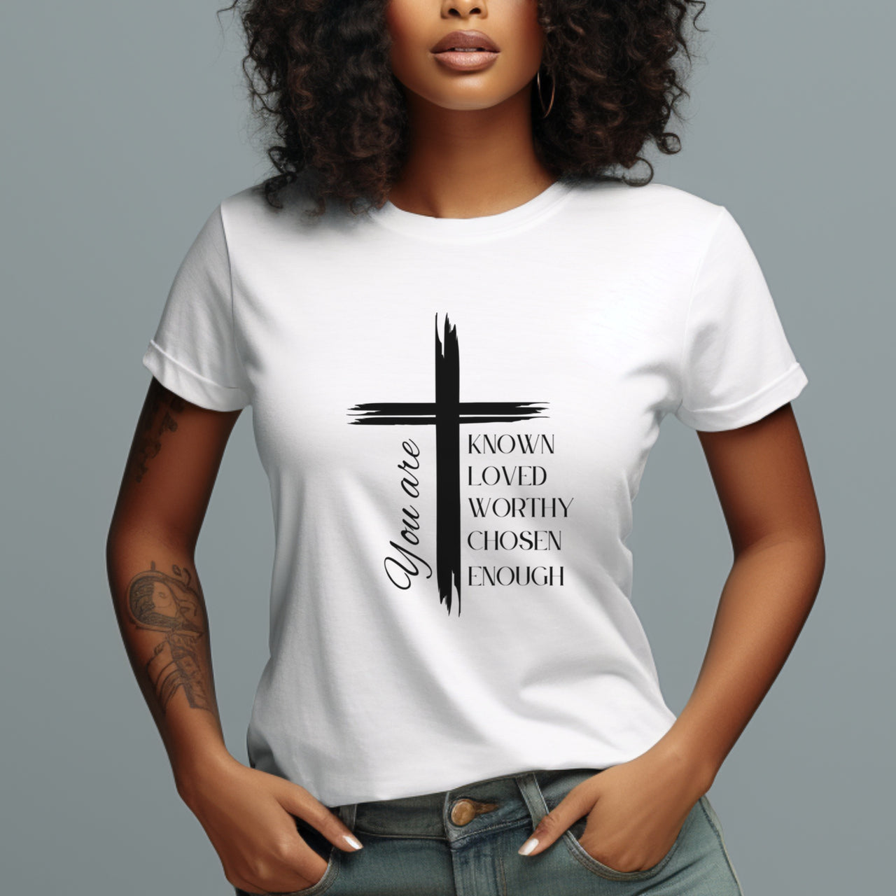 You Are Known Loved Worthy Chosen Enough Women's Tee - My Faith My Father