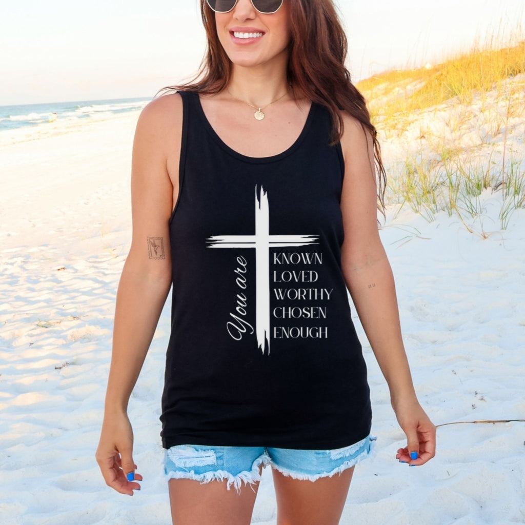 You Are Known, Loved, Worthy, Chosen, Enough,  Unisex Christian Tank Top | Inspirational Bible Verse Shirt | Faith-Based Affirmation Gift