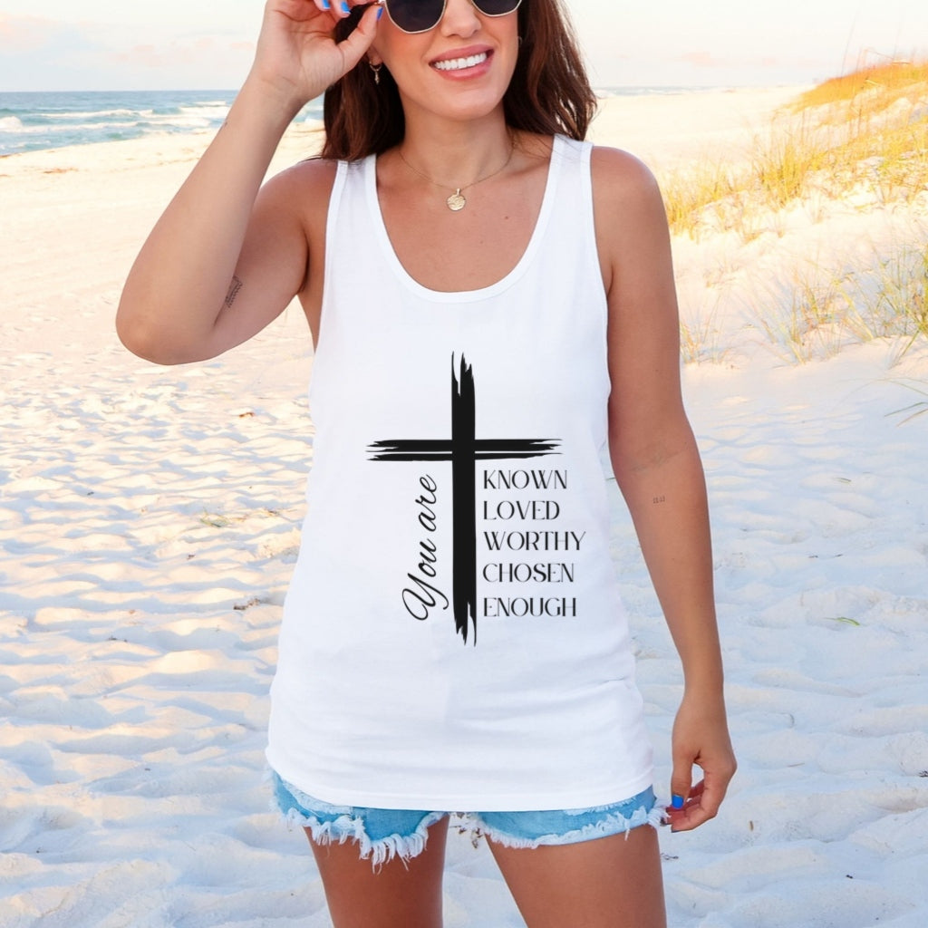 You Are Known, Loved, Worthy, Chosen, Enough,  Unisex Christian Tank Top | Inspirational Bible Verse Shirt | Faith-Based Affirmation Gift